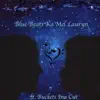 Ka'mel Lauryn - Blue Beats (feat. Buckets Ina Cut) - Single